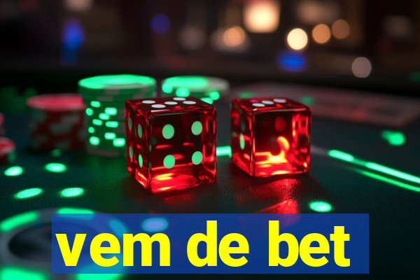 vem de bet