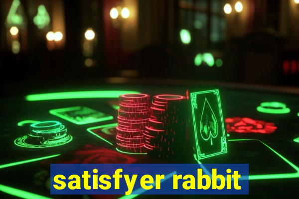 satisfyer rabbit