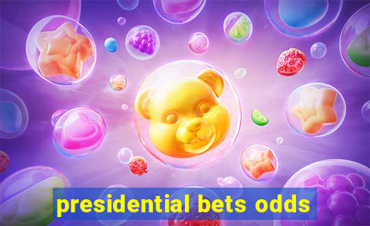 presidential bets odds