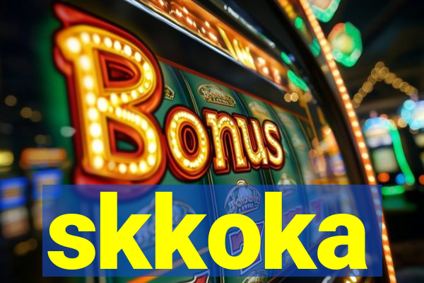 skkoka