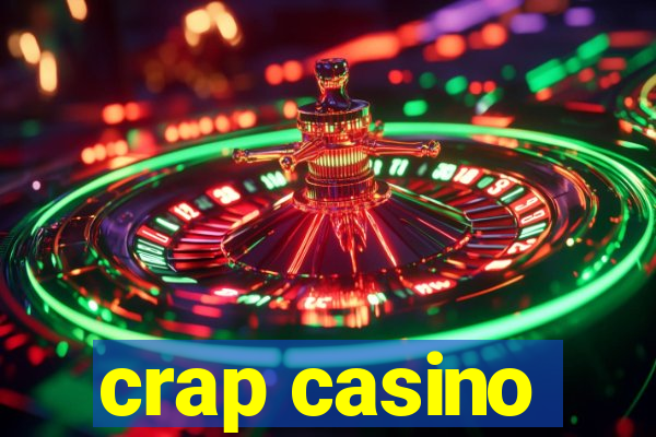 crap casino