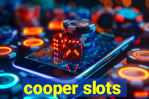 cooper slots