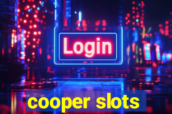 cooper slots