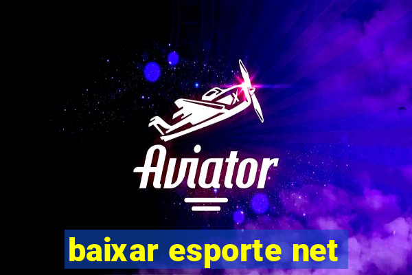 baixar esporte net