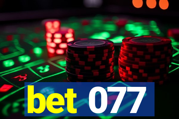 bet 077