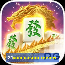 21com casino review