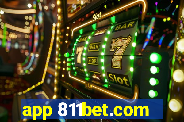 app 811bet.com