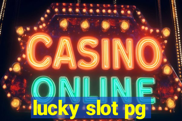 lucky slot pg