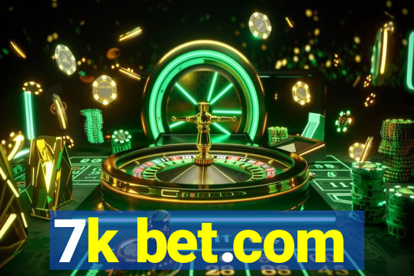 7k bet.com