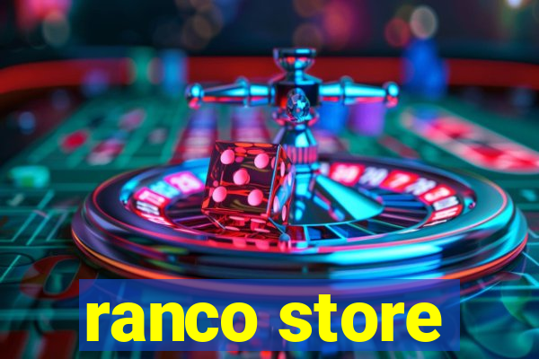 ranco store