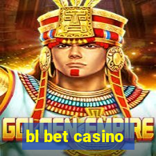 bl bet casino