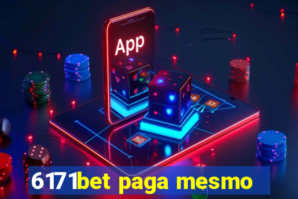 6171bet paga mesmo