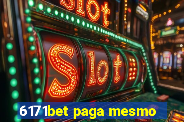 6171bet paga mesmo