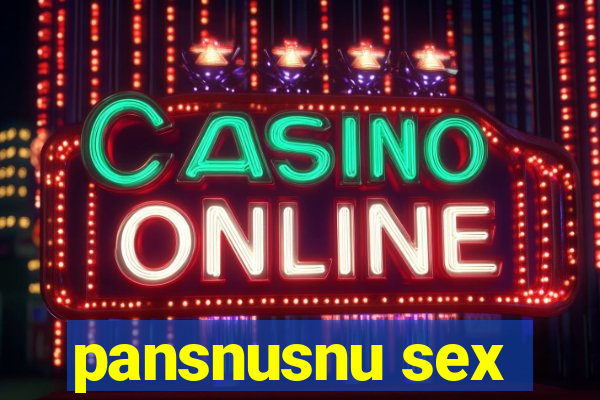 pansnusnu sex