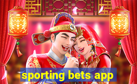 sporting bets app