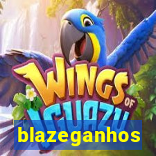 blazeganhos