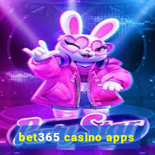 bet365 casino apps