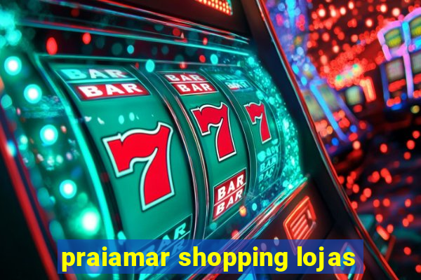 praiamar shopping lojas