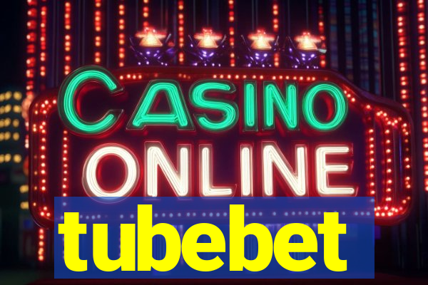 tubebet