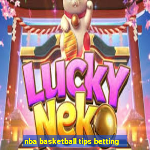 nba basketball tips betting