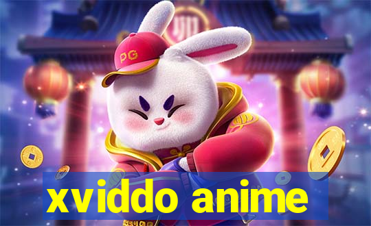 xviddo anime