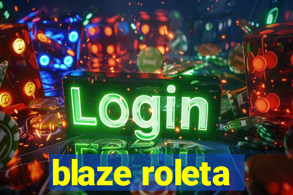 blaze roleta