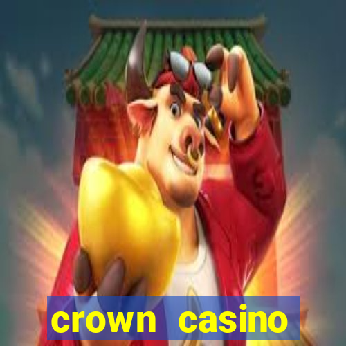 crown casino australia melbourne