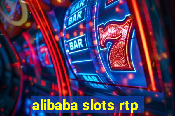 alibaba slots rtp