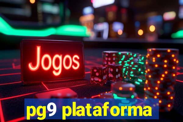 pg9 plataforma