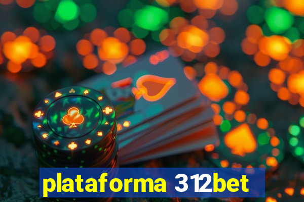 plataforma 312bet