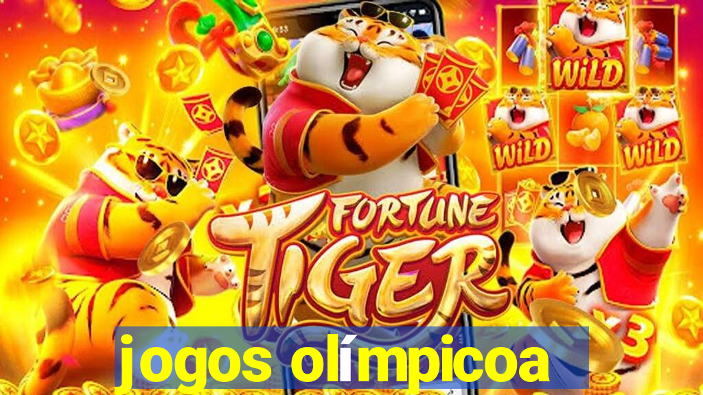 jogos olímpicoa