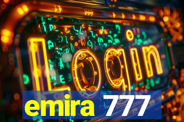 emira 777