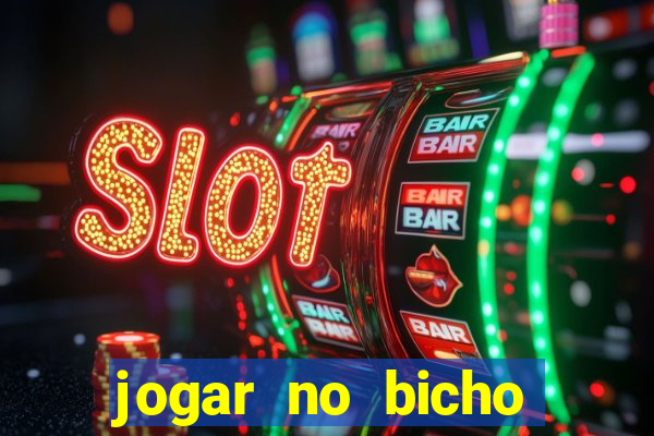 jogar no bicho online bahia