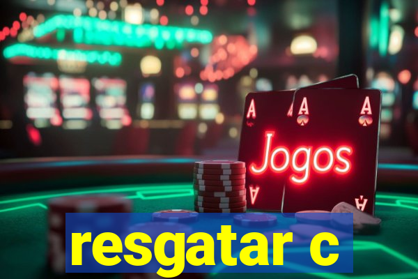 resgatar c