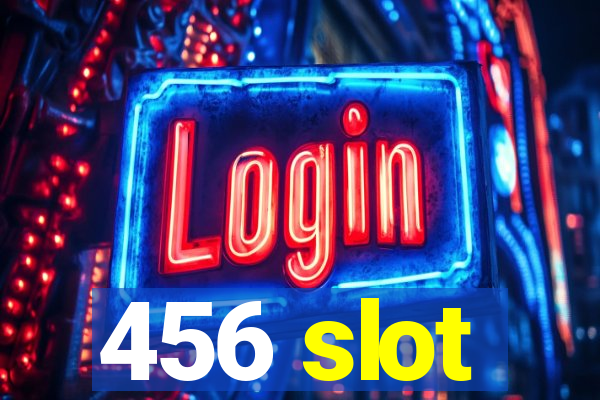 456 slot