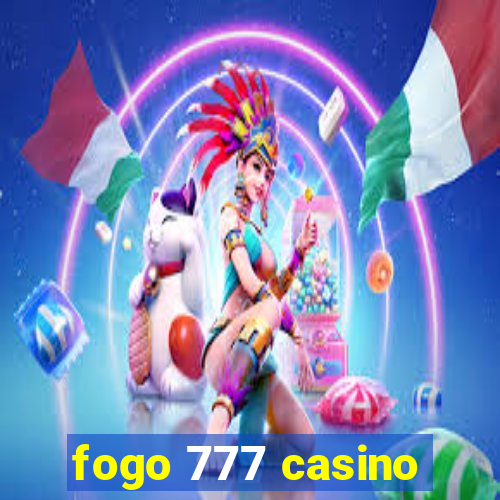 fogo 777 casino