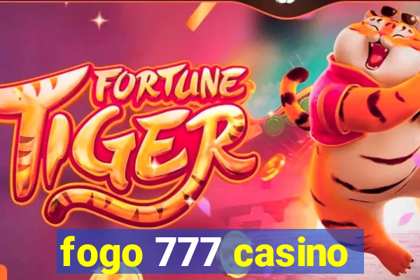 fogo 777 casino