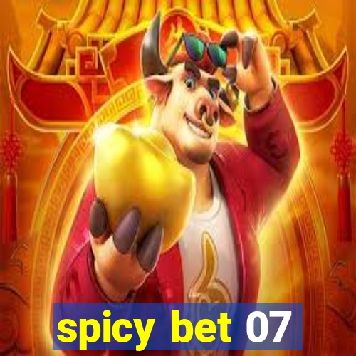 spicy bet 07