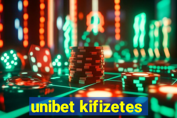 unibet kifizetes