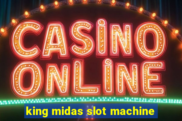 king midas slot machine