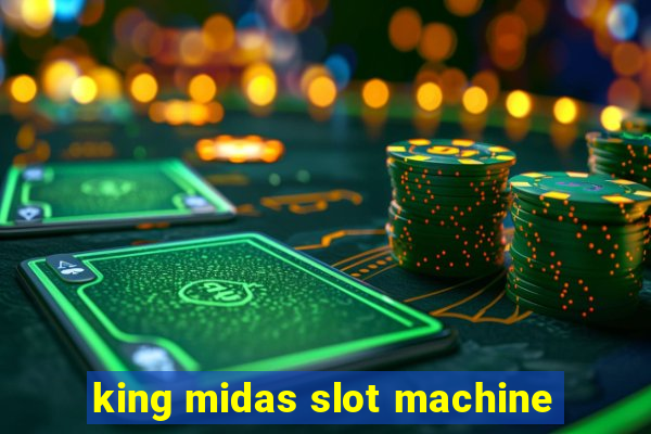 king midas slot machine