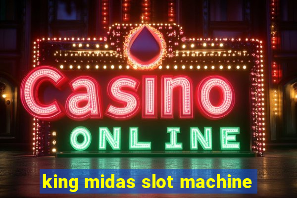 king midas slot machine