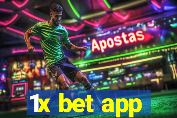 1x bet app