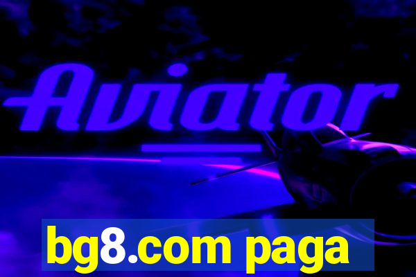 bg8.com paga