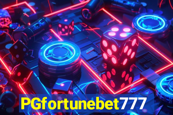 PGfortunebet777