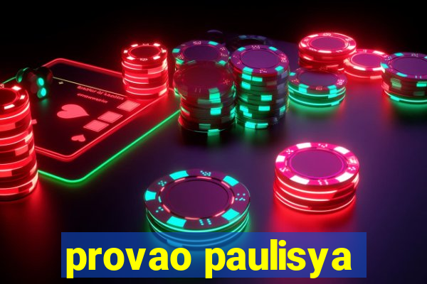 provao paulisya