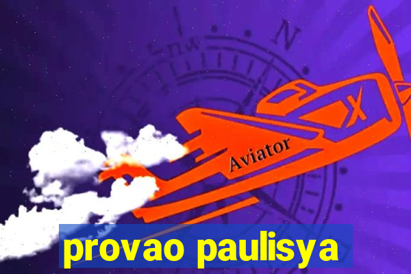 provao paulisya