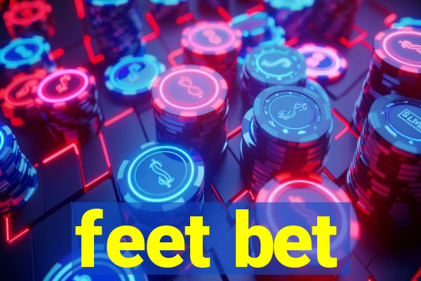 feet bet