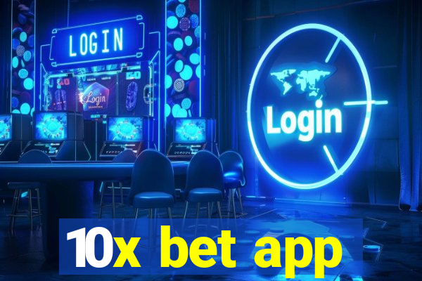 10x bet app