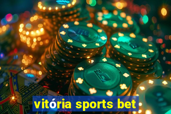 vitória sports bet